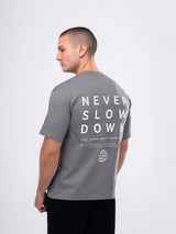 Camiseta Power "never slow"